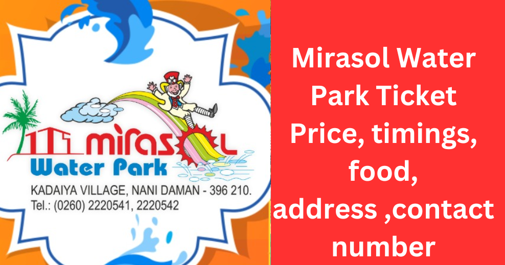 Mirasol Water Park Ticket Price